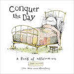 Conquer the Day: A Book of Affirmations by Mecouch, Josh