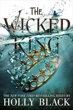 The Wicked King by Black, Holly