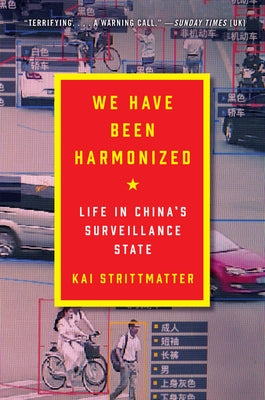 We Have Been Harmonized by Strittmatter, Kai