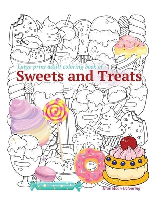 Sweet Life Bakery Coloring Book For Adults Relaxation Food