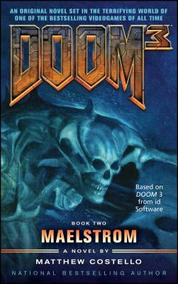 Doom 3: Maelstrom by Costello, Matthew