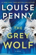 The Grey Wolf by Penny, Louise