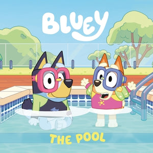 Bluey: The Pool by Penguin Young Readers Licenses