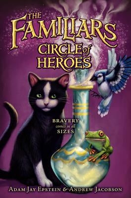 Circle of Heroes by Epstein, Adam Jay