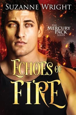 Echoes of Fire by Wright, Suzanne