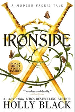 Ironside: A Modern Faerie Tale by Black, Holly