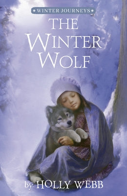 The Winter Wolf by Webb, Holly