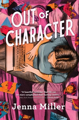 Out of Character by Miller, Jenna