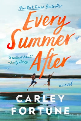 Every Summer After by Fortune, Carley