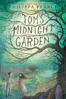 Tom's Midnight Garden by Pearce, Philippa