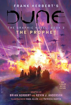 Dune: The Graphic Novel, Book 3: The Prophet: Volume 3 by Herbert, Brian