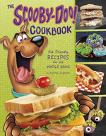 The Scooby-Doo! Cookbook: Kid-Friendly Recipes for the Whole Gang by Jorgensen, Katrina