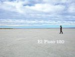 El Paso 120: Edge of the Southwest by Paulda, Mark