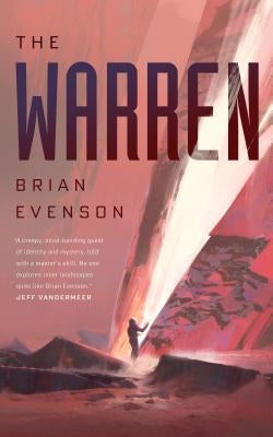 The Warren by Evenson, Brian