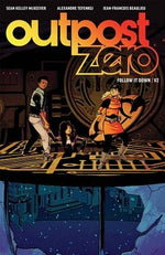 Outpost Zero Volume 2: Follow It Down by McKeever, Sean Kelley