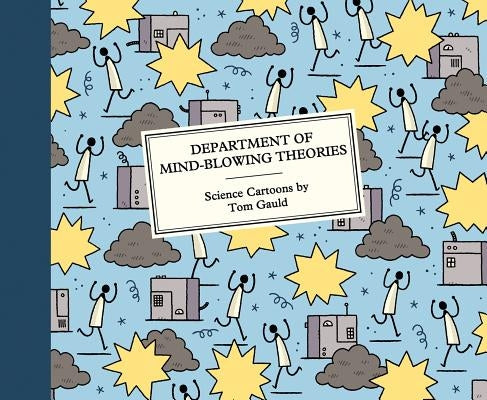 Department of Mind-Blowing Theories by Gauld, Tom