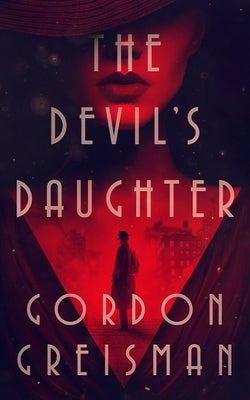 The Devil's Daughter by Greisman, Gordon