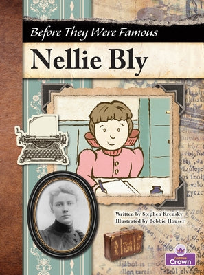 Nellie Bly by Krensky, Stephen