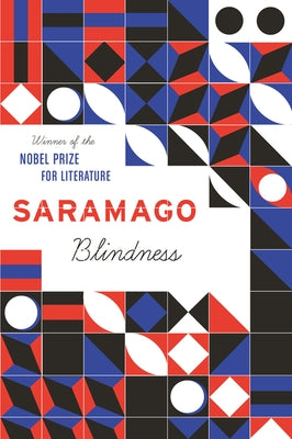 Blindness by Saramago, Jos&#195;&#169;