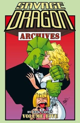 Savage Dragon Archives Volume 5 by Larsen, Erik