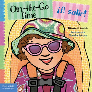 On-The-Go Time / ¡A Salir! by Verdick, Elizabeth
