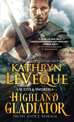 Highland Gladiator by Le Veque, Kathryn