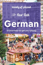 Lonely Planet Fast Talk German by Planet, Lonely