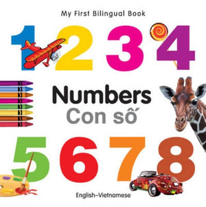 My First Bilingual Book-Numbers (English-Vietnamese) by Milet Publishing