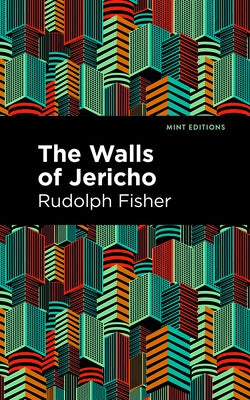 The Walls of Jericho by Fisher, Rudolph