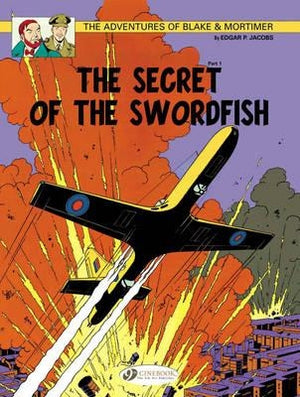 The Secret of the Swordfish Part 1: Volume 15 by Jacobs, Edgar P.