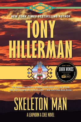 Skeleton Man: A Leaphorn and Chee Novel by Hillerman, Tony