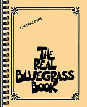 The Real Bluegrass Book, C Instruments by Hal Leonard Corp