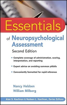 Essentials of Neuropsychological Assessment by Hebben, Nancy