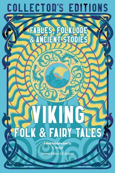 Viking Folk & Fairy Tales (Collector's Editions)