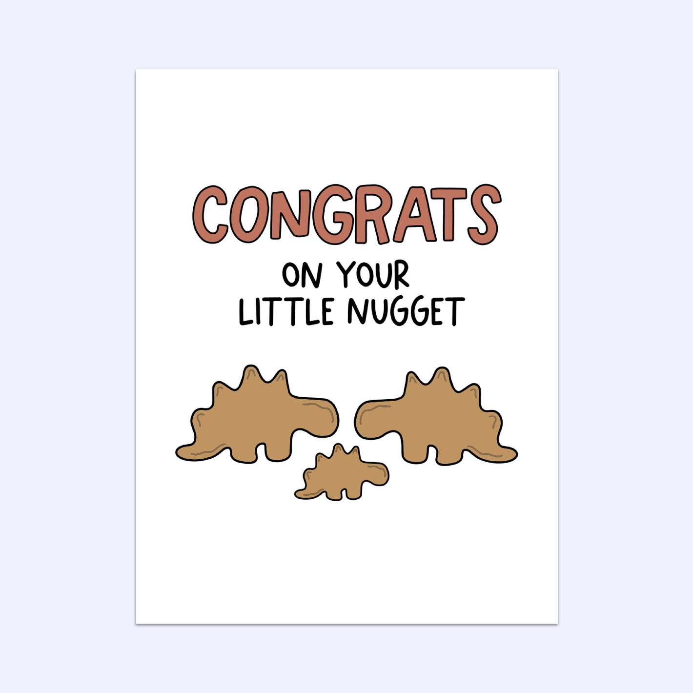 Congrats On Your Little Nugget Greeting Card