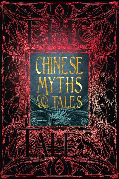 Chinese Myths & Tales (Gothic Fantasy)