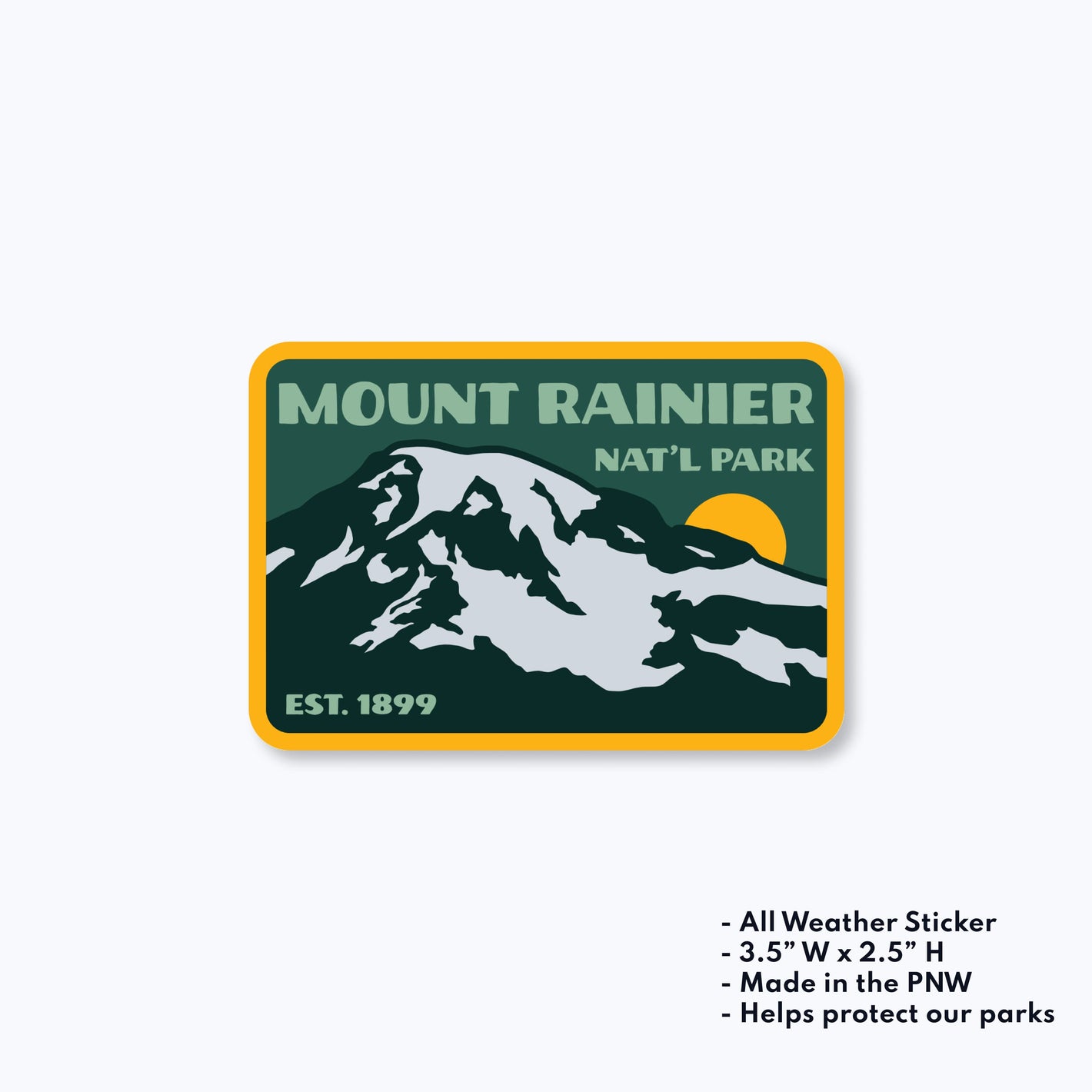 Mount Rainier National Park Est 1899 All Weather Sticker