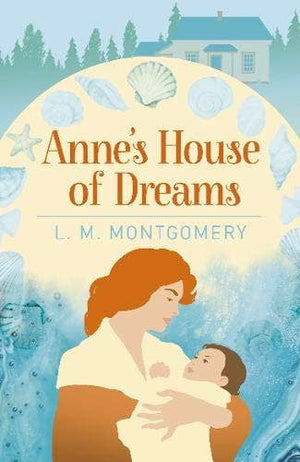 Anne's House Of Dreams (Arc Classics)