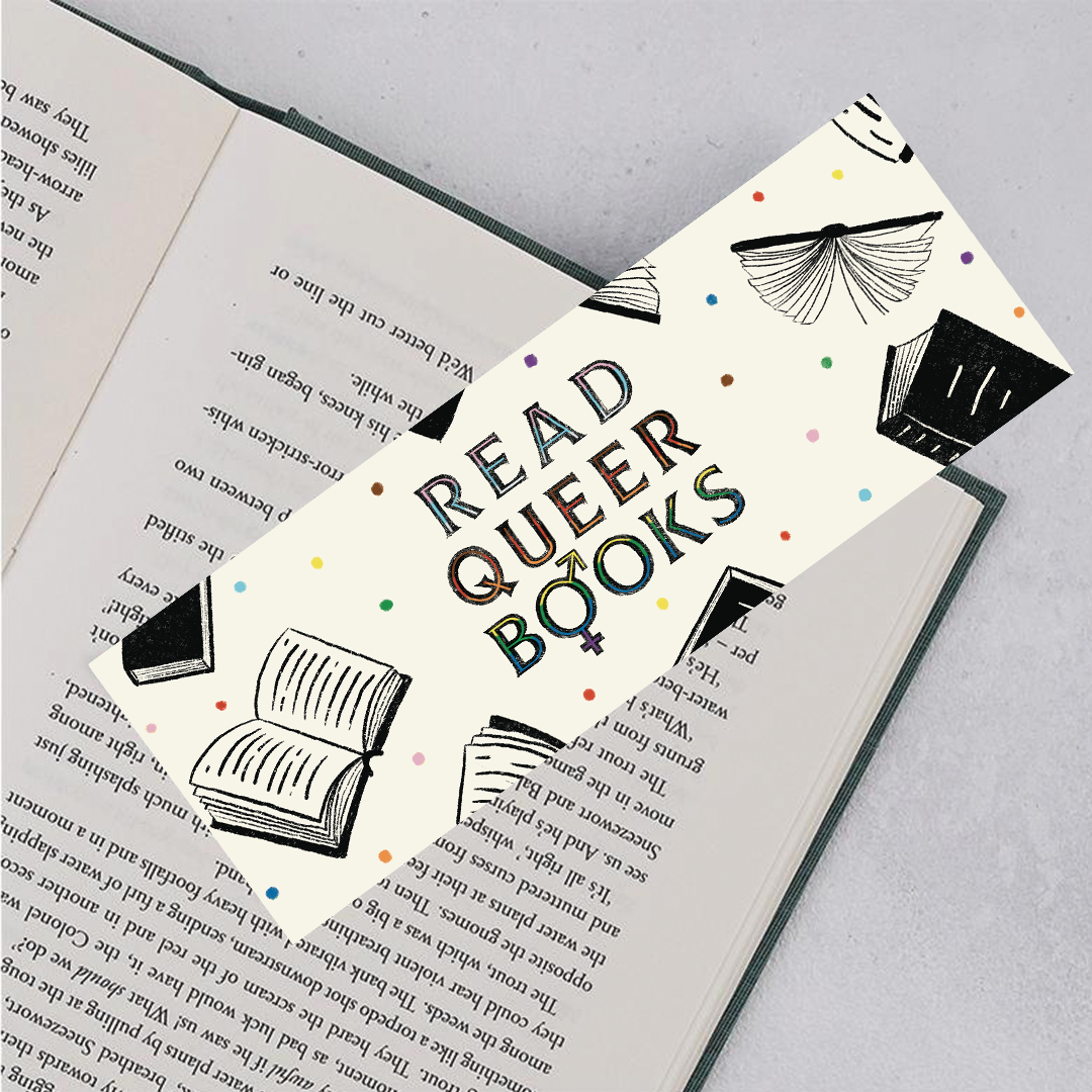 Read Queer Books Bookmark - LGBTQIA+