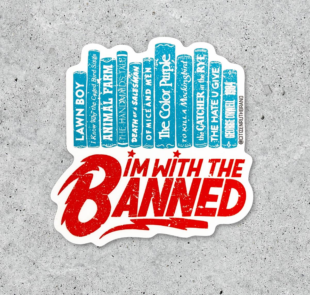 I'm with the Banned (Bowie inspired) Book Sticker