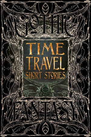 Time Travel Short Stories (Gothic Fantasy)